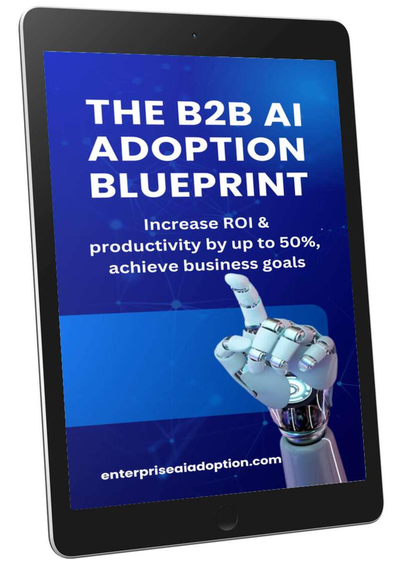 B2B AI Adoption Blueprint-final B2B AI Adoption Blueprint